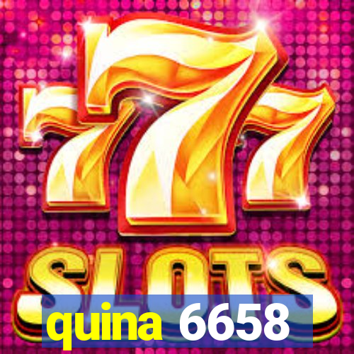 quina 6658